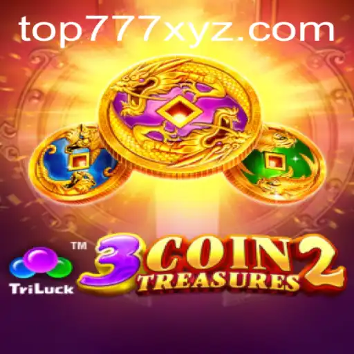 Discover the Thrills of 3CoinTreasures2: Enter the World of Adventure with TOP777